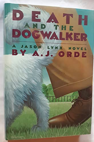 9780385266710: Death and The Dogwalker: A Jason Lynx Novel