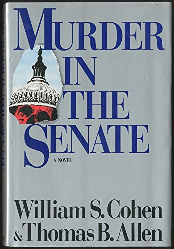 Imagen de archivo de Murder in the Senate a la venta por Better World Books