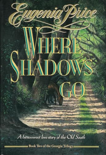 Stock image for Where Shadows Go for sale by Better World Books: West
