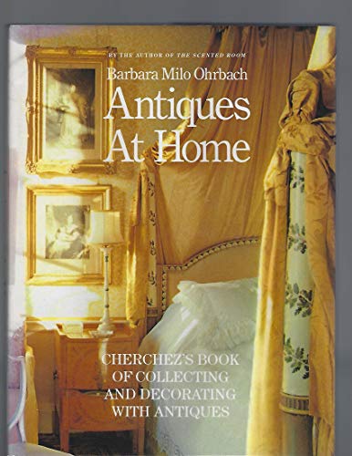Beispielbild fr Antiques at Home zum Verkauf von Reuseabook