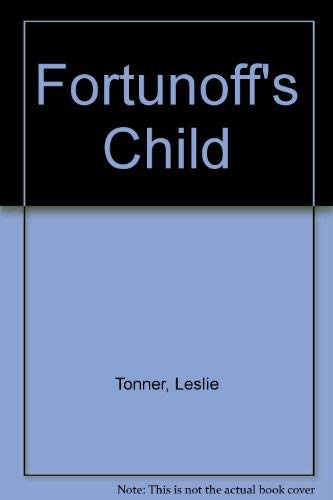 9780385270441: Fortunoff's Child
