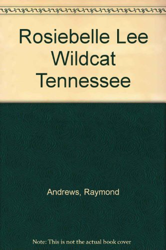 9780385271035: Rosiebelle Lee Wildcat Tennessee
