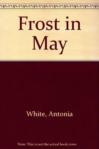 9780385271424: Frost in May