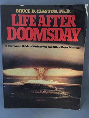 9780385271486: Life After Doomsday