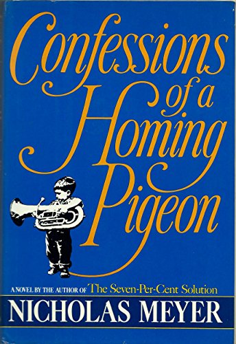 Confessions of a Homing Pigeon (SIGNED)