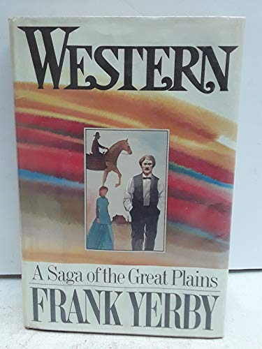Stock image for Western: A Saga of the Great Plains for sale by ThriftBooks-Atlanta