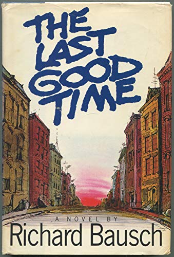 Beispielbild fr The Last Good Time zum Verkauf von Wonder Book