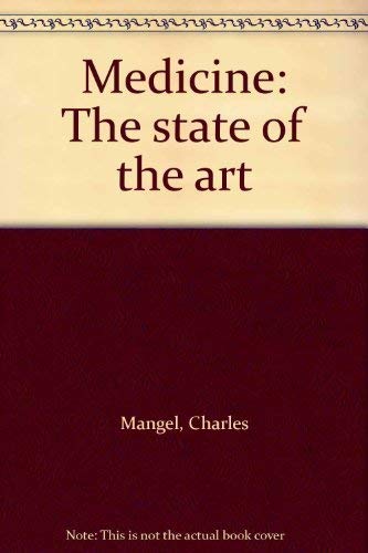 9780385273978: Medicine: The State of the Art
