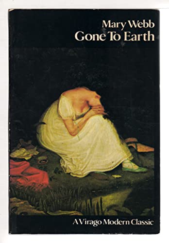 Beispielbild fr Gone to earth (A Virago modern classic) zum Verkauf von ThriftBooks-Atlanta