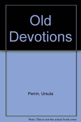 9780385276566: Old Devotions