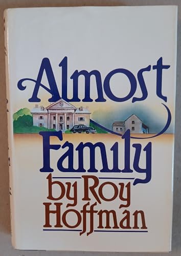 Beispielbild fr Almost Family zum Verkauf von ThriftBooks-Atlanta