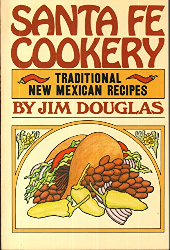 Stock image for Santa Fe Cookery for sale by Better World Books: West