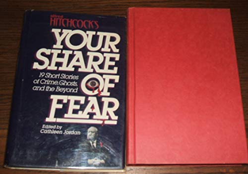 Imagen de archivo de Alfred Hitchcock's your share of fear a la venta por Basement Seller 101