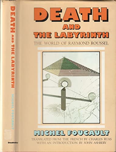 Beispielbild fr Death and the Labyrinth : the World of Raymond Roussel zum Verkauf von Mahler Books