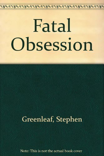 FATAL OBSESSION: A John Marshall Tanner Title