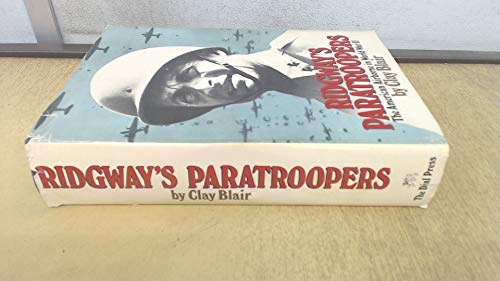 Stock image for Ridgway's Paratroopers: The American Airborne in World War II for sale by ThriftBooks-Reno