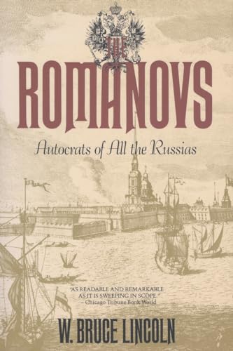 9780385279086: The Romanovs: Autocrats of All the Russians