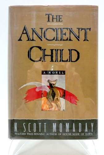 9780385279727: Ancient Child: A Novel