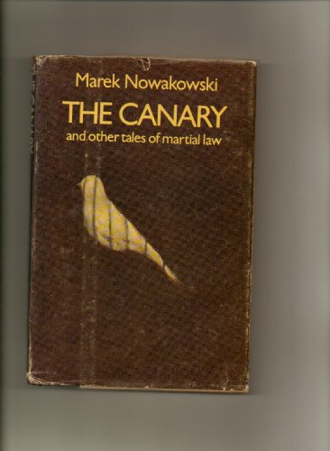 Beispielbild fr The canary and other tales of martial law zum Verkauf von Wonder Book
