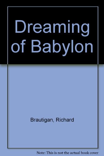 9780385282215: Dreaming of Babylon