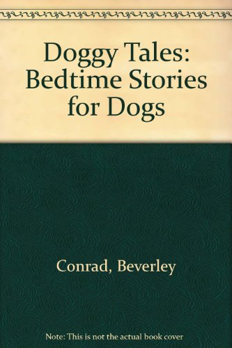 9780385282307: Doggy Tales: Bedtime Stories for Dogs