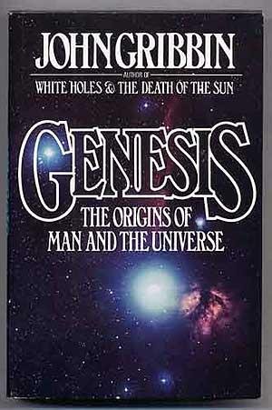 9780385283229: Genesis: The Origins of Man and the Universe