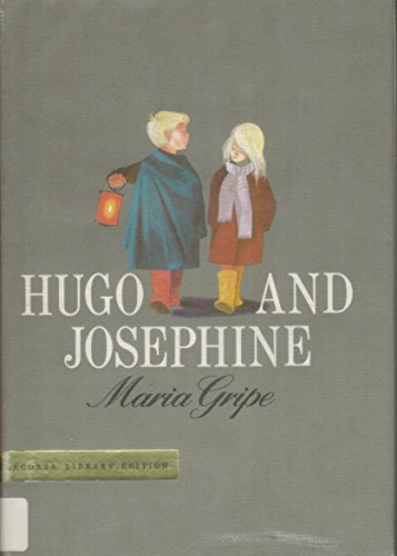 9780385284370: Hugo and Josephine by Maria Gripe (1969-09-01)