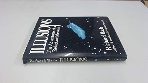 Imagen de archivo de Illusions: The Adventures of a Reluctant Messiah a la venta por ZBK Books