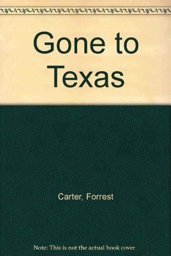 9780385285353: Gone to Texas