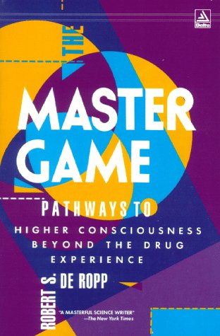 9780385286329: Master Game: Pathways to Higher Consciousness Beyond the Drug Experience