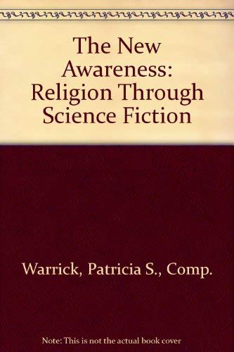 9780385286831: The New Awareness: Religion Through Science Fictio