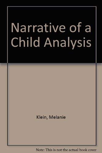 9780385287029: Narrative of a Child Analysis