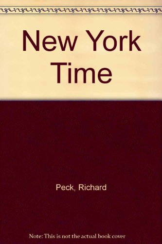 New York Time (9780385287203) by Peck, Richard