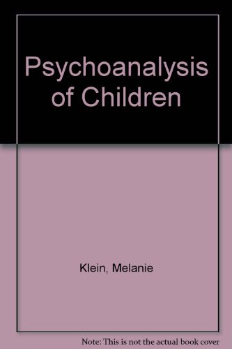 9780385288095: Psychoanalysis of Children