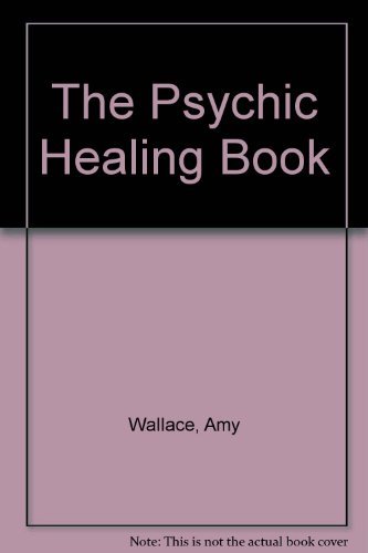 9780385288149: The Psychic Healing Book