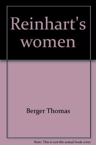 9780385288569: Reinhart's women [Paperback] by Berger, Thomas