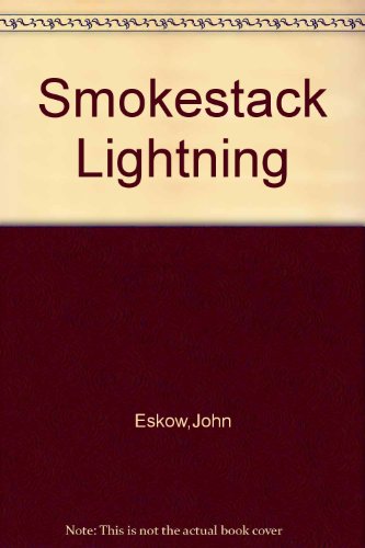 9780385288804: Smokestack Lightning