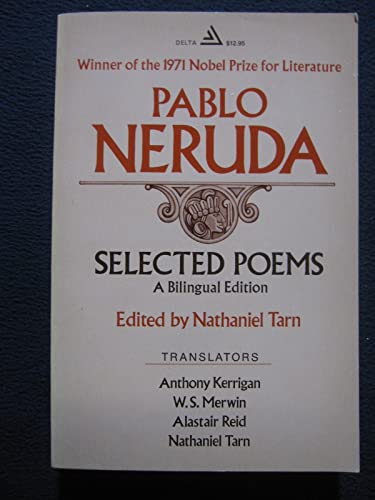 Stock image for Selected Poems: Pablo Neruda [Feb 01, 1973] Neruda, Pablo for sale by Book Trader Cafe, LLC