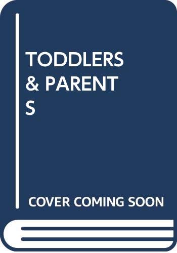 Toddlers & Parents (9780385290326) by Brazelton, T. Berry