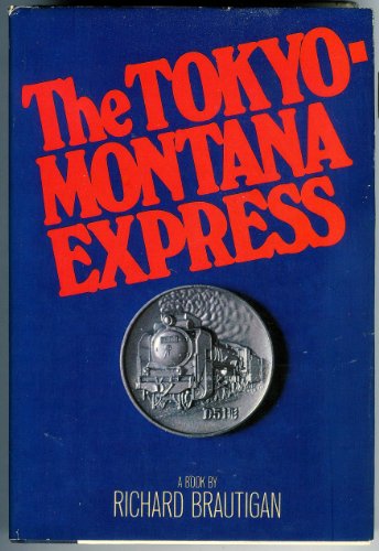 9780385290333: The Tokyo-Montana Express