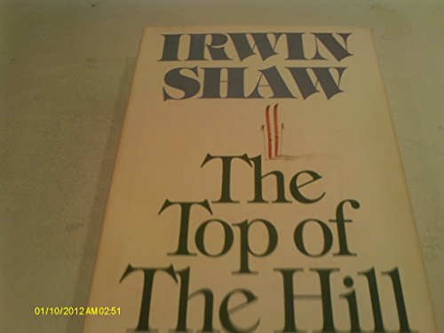 Imagen de archivo de The Top of the Hill a la venta por Hawking Books