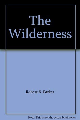 9780385291088: The Wilderness