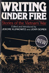 9780385291118: Writing Under Fire: Stories of the Vietnam War