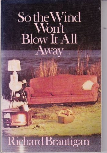 Stock image for So the Wind Won't Blow It All Away for sale by A Good Read, LLC