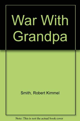 9780385293129: War With Grandpa