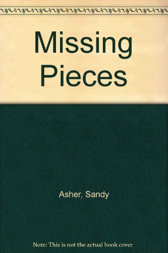 Beispielbild fr Missing Pieces zum Verkauf von ThriftBooks-Atlanta