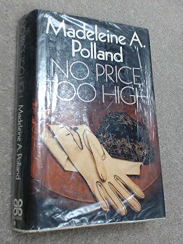 Imagen de archivo de No Price Too High a la venta por ThriftBooks-Dallas