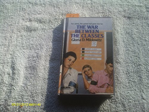 9780385293754: War Between the Classes (Books for Young Readers)