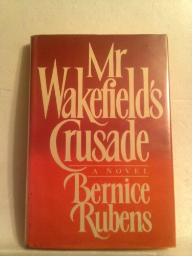 Imagen de archivo de Mr. Wakefield's Crusade a la venta por HPB-Emerald