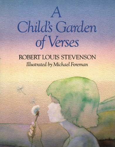 Beispielbild fr A Child's Garden of Verses : A Collection of Scriptures, Prayers and Poems zum Verkauf von Better World Books
